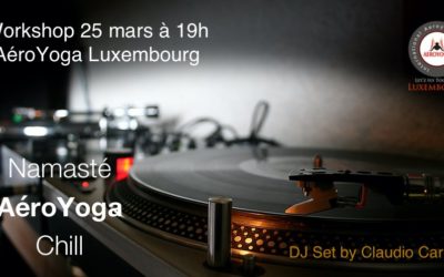 Namasté ~ Aeroyoga ~ Chill / Le 25 mars AéroYoga Confirmé de 19h à 20 à Luxembourg